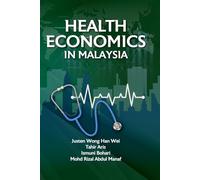 Health Economics in Malaysia