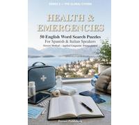 Health & Emergencies: 50 English Word Search Puzzles for Spanish and Italian Speakers - Ferreri Method, Applied Linguistic Triangulation