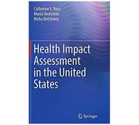 Health Impact Assessment In The United States