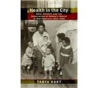Health in the City by Tanya Hart Tanya Hart (Auteur)