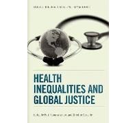 Health Inequalities And Global Justice
