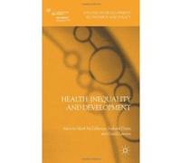 Health Inequality and Development (Studies in Development Economics and Policy) - [Version Originale] Professor Mark Mcgillivray, Indranil Dutta, David Lawson (Auteur)