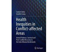 Health Inequities In Conflict-Affected Areas