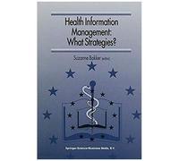 Health Information Management: What Strategies?