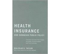 Health Insurance and Canadian Public Policy by Allan Maslove Malcolm G. Taylor (Auteur)