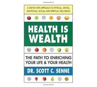 Health Is Wealth