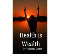 Health is Wealth