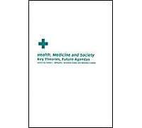 Health, Medicine And Society