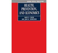 Health, Prevention And Economics