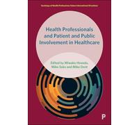 Health Professionals and Patient and Public Involvement in Healthcare