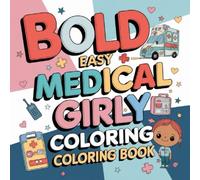 Health Professions Coloring Book: Doctors, Nurses and Much More for Relaxation for children and adults with 100 pages.: A Unique Coloring Experience Featuring Doctors, Nurses, Medical Tools, and More.