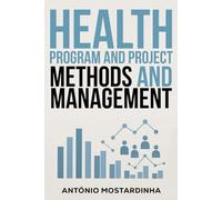 Health Program and Project Methods and Management