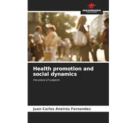 Health promotion and social dynamics