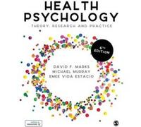 Health Psychology by Emee Vida Estacio David F. Marks Michael Murray Emee Vida Estacio (Auteur)