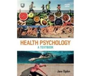 Health Psychology - Jane Ogden - Open University Press - Livre en Anglais - Paperback Jane OgdenJane Ogden (Auteur)