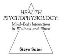 Health Psychophysiology by S. Suter Steve Suter (Auteur)