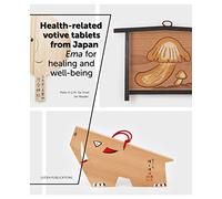 Health-related Votive Tablets from Japan: Ema for Healing and Well-being