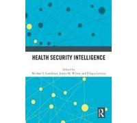 Health Security Intelligence