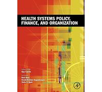 Health Systems Policy, Finance, and Organization