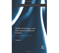 Health Technologies And International Intellectual Property Law