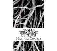 Health Treatment of Truth