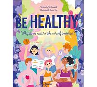 Health: Why We Need to Take Care of Ourselves