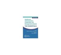 Healthcare Administration, Leadership, And Management (Halm)