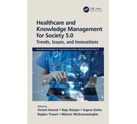 Healthcare And Knowledge Management For Society 5.0