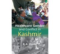 Healthcare Gender And Conflict In Kashmir