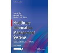 Healthcare Information Management Systems