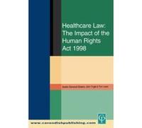 Healthcare Law Austen Garwood-Gowers, John Tingle, Tom Lewis (Auteur)