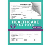Healthcare POA Form: 60+ Medical Power of Attorney Proxy Forms | 120 Single-Sided Pages