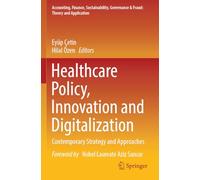 Healthcare Policy, Innovation and Digitalization: Contemporary Strategy and Approaches