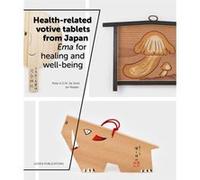 Healthrelated votive tablets from Japan by Ian Reader Ian Reader (Auteur)