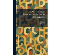 Health's New Practical French Grammar
