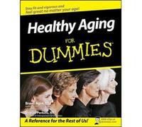 Healthy Aging For Dummies by Perkins & Sharon & RN Brent Agin, Sharon Perkins (Auteur)
