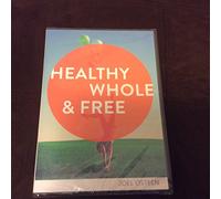 Healthy and Whole & Free - Joel Osteen 3 message cd/dvd set