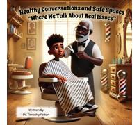 Healthy Conversations and Safe Spaces: Where we Talk about Real Issues