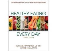 Healthy Eating Every Day Ruth Ann Carpenter, Carrie E Finley (Auteur)