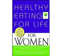 Healthy Eating for Life for Women Physicians Committee for Responsible Med (Auteur)