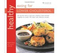 Healthy Eating for Lower Cholesterol Green, Dan (Auteur)