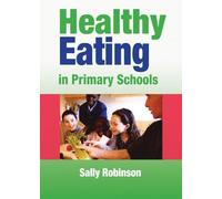Healthy Eating In Primary Schools