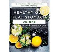 Healthy Gut, Flat Stomach Drinks