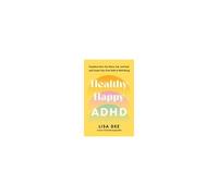 Healthy Happy Adhd