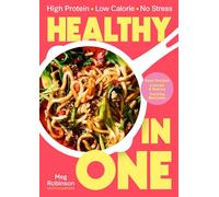 La santé en un – Riche en protéines, faible en calories, sans stress – Macmillan