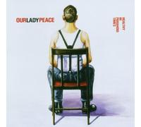 Healthy In Paranoid Times by Our Lady Peace