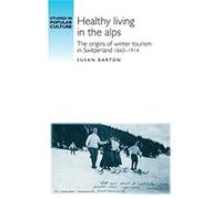 Healthy Living In The Alps