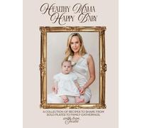 Healthy Mama, Happy Baby: Healing my nervous system while nourishing my body.