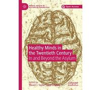 Healthy Minds In The Twentieth Century