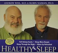Healthy Sleep by Andrew Weil